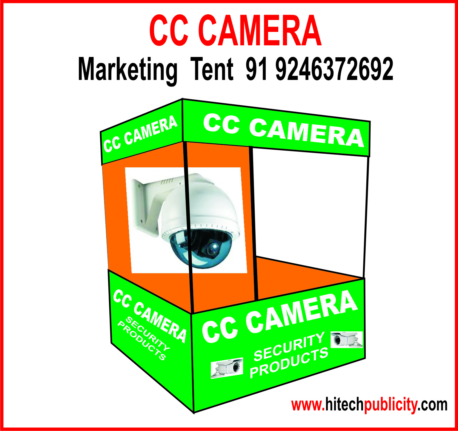 CC Camera Marketing Demo tent  call 91 9246372692